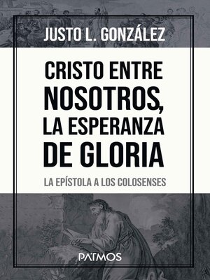 cover image of Cristo entre nosotros, la esperanza de gloria